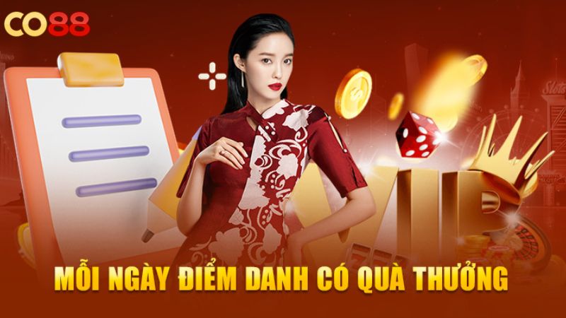 Tìm hiểu về chương trình điểm danh mỗi ngày tại CO88